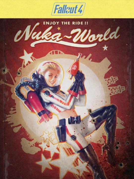 Fallout 4: Nuka World
