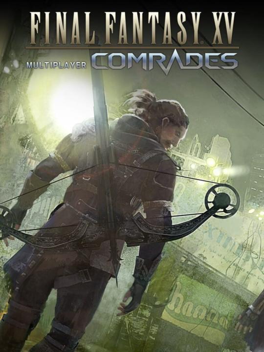 Final Fantasy XV Multiplayer: Comrades