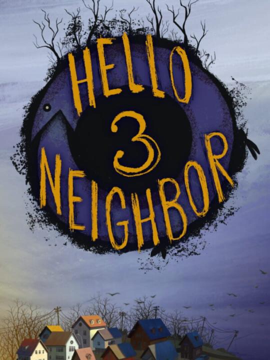 Hello Neighbor 3