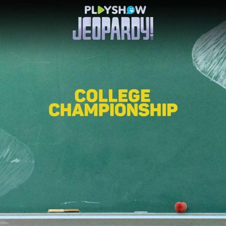 Jeopardy! PlayShow: College Championship