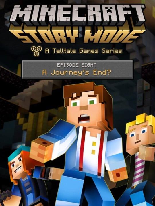 Minecraft: Story Mode - Episode 8: A Journey's End?