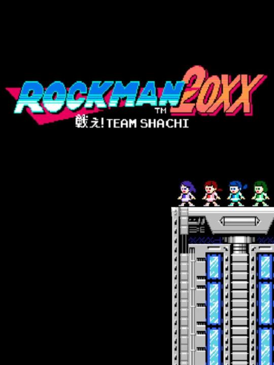 Rockman 20XX: Tatakae! Team Shachi