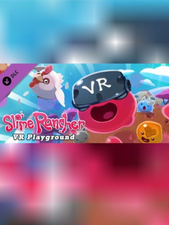 Slime Rancher: VR Playground